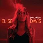 Token - Vinile LP di Elise Davis