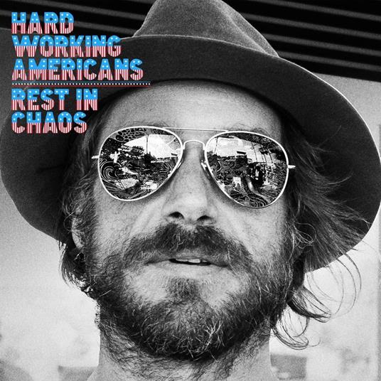 Rest In Chaos - CD Audio di Hard Working America