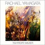 Tightrope Walker - Vinile LP di Rachael Yamagata