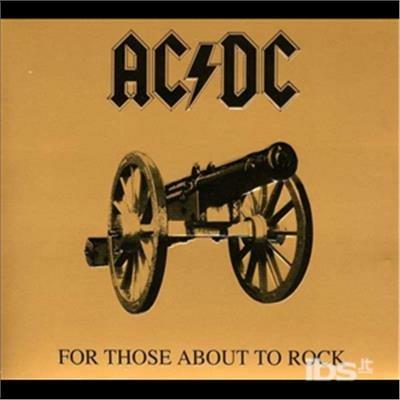 For Those About to Rock We Salute You - CD Audio di AC/DC
