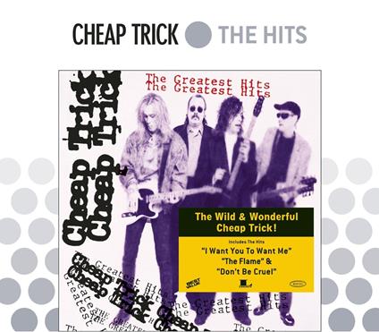 The Greatest Hits - CD Audio di Cheap Trick