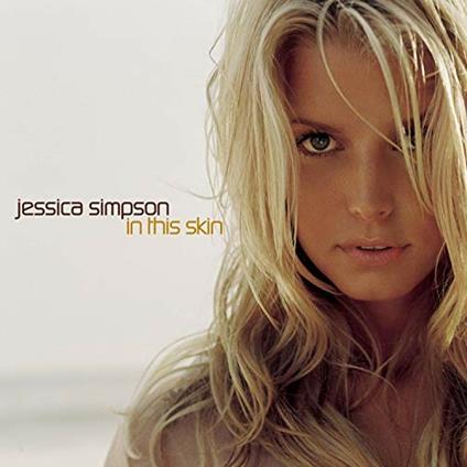 In This Skin - CD Audio di Jessica Simpson