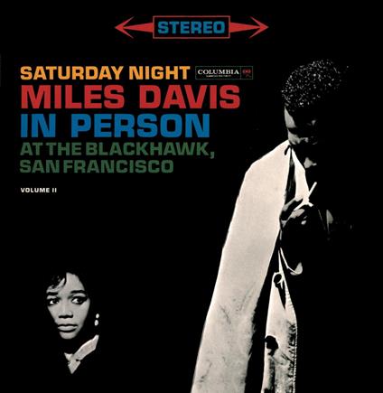 In Person, Saturday Night At... - CD Audio di Miles Davis