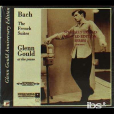French Suites - 70th.. - CD Audio di Johann Sebastian Bach,Glenn Gould