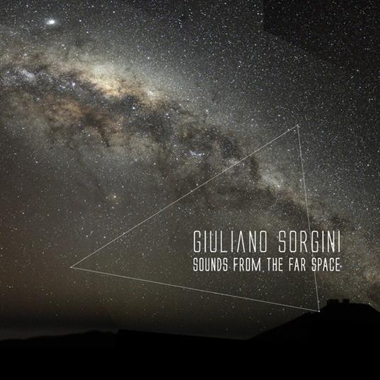 Sounds from the Far Space - Vinile LP di Giuliano Sorgini