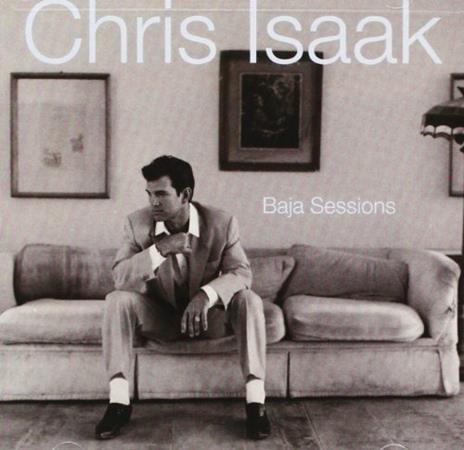 Baja Sessions - CD Audio di Chris Isaak