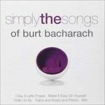 Simply the Songs - CD Audio di Burt Bacharach