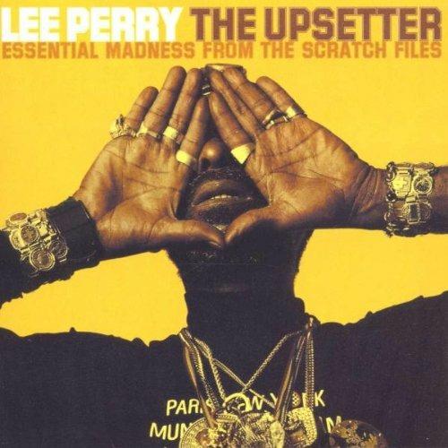 Upsetter. Essential Madness from the Scratch Files - CD Audio di Lee Scratch Perry