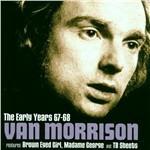 Early Years 67-68 - CD Audio di Van Morrison
