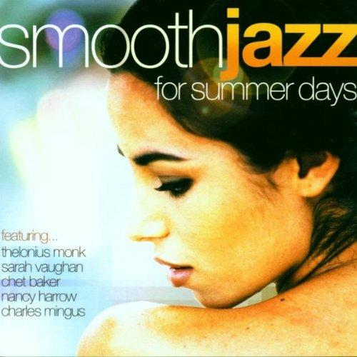 Smooth Jazz for Summer Days - CD Audio