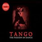 Tango. The Passion of Dance - CD Audio