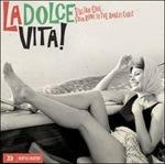 La Dolce Vita - CD Audio
