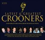 Latest & Greatest Crooner