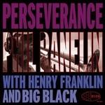 Perseverence - CD Audio di Phil Ranelin