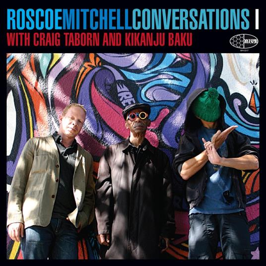 Conversations with Craig Taborn and Kikanju Baku - CD Audio di Roscoe Mitchell