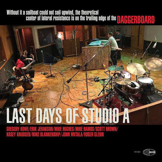 Last Days of Studio A - Vinile LP di Daggerboard