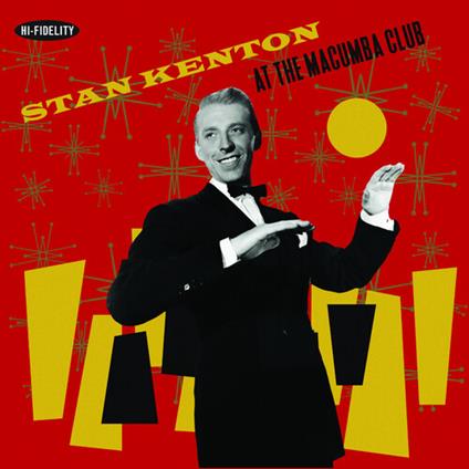 At The Macumba Club - CD Audio di Stan Kenton