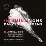 Illumina Duo: Illuminations, Dances And Poems