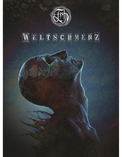 Weltschmerz - CD Audio di Fish