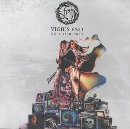 Vigil'S End - CD Audio di Fish