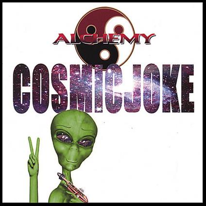 Cosmic Joke - CD Audio di Alchemy