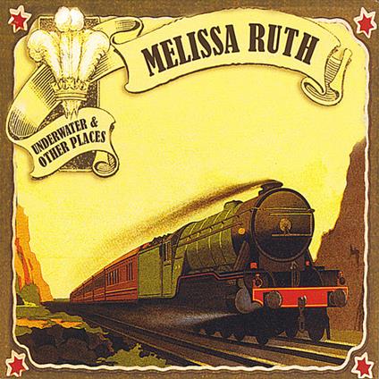 Melissa Ruth - Underwater & Other Places - CD Audio