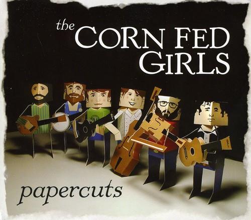 Corn Fed Girls (The) - Papercuts - CD Audio