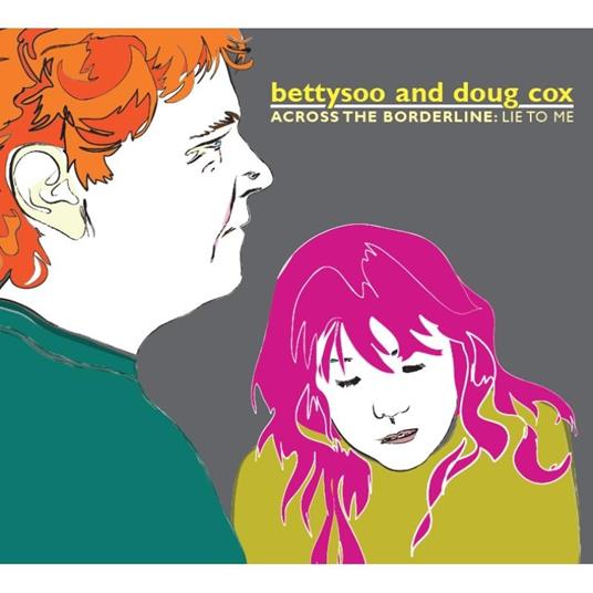 Across The Borderline - CD Audio di BettySoo