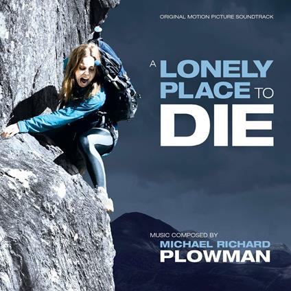 A Lonely Place to die (Colonna sonora) - CD Audio