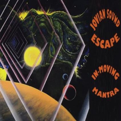 Jovian Sound Escape - In-Moving Mantra - CD Audio