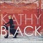 Main Street - CD Audio di Kathy Black