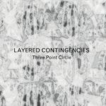 Layered Contingencies