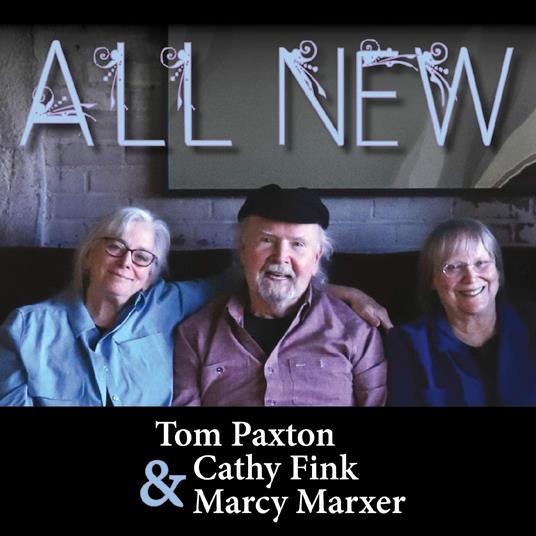 All New - CD Audio di Tom Paxton