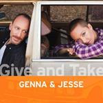 Genna & Jesse - Give & Take