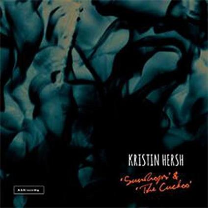 Sundrops / Cuckoo - Vinile 7'' di Kristin Hersh