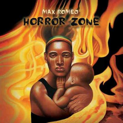 Horror Zone - Vinile LP di Max Romeo