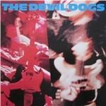 Devil Dogs - Vinile LP di Devil Dogs
