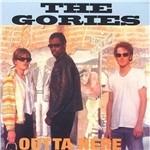Outta Here - CD Audio di Gories