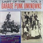 Last of the Garage Punk 3 - Vinile LP