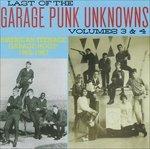 Last of the Garage Punk Unknowns Vols. 3-4 - CD Audio