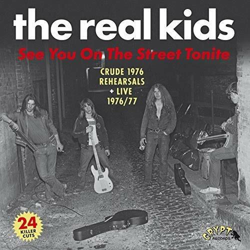See You on the Street Tonite - Vinile LP di Real Kids