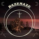 Hazemaze (Bloody Red Vinyl)