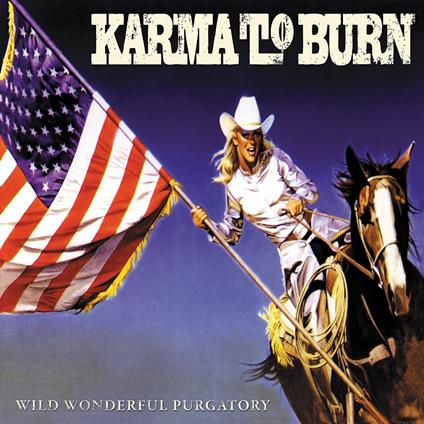 Wild Wonderful Purgatory - Vinile LP di Karma to Burn