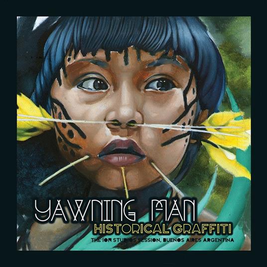 Historical Graffiti - CD Audio di Yawning Man