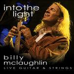 Into the Light - CD Audio di Billy McLaughlin