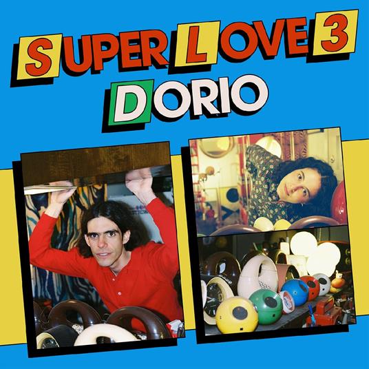 Super Love 3 - Vinile LP di Dorio