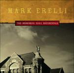 Memorial Hall Recordings - CD Audio di Mark Erelli