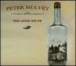 The Good Stuff - CD Audio di Peter Mulvey