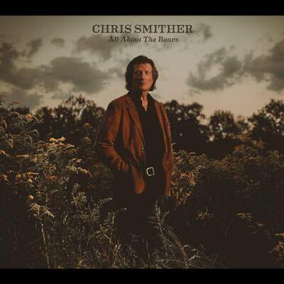 All About The Bones - CD Audio di Chris Smither
