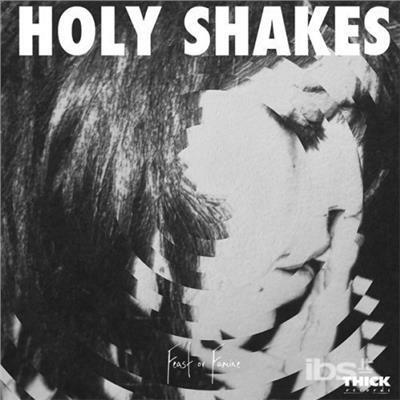 Feast Or Famine - Vinile LP di Holy Shakes
